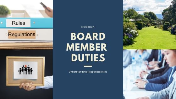 What Are Board Member Duties In An Homeowners Association