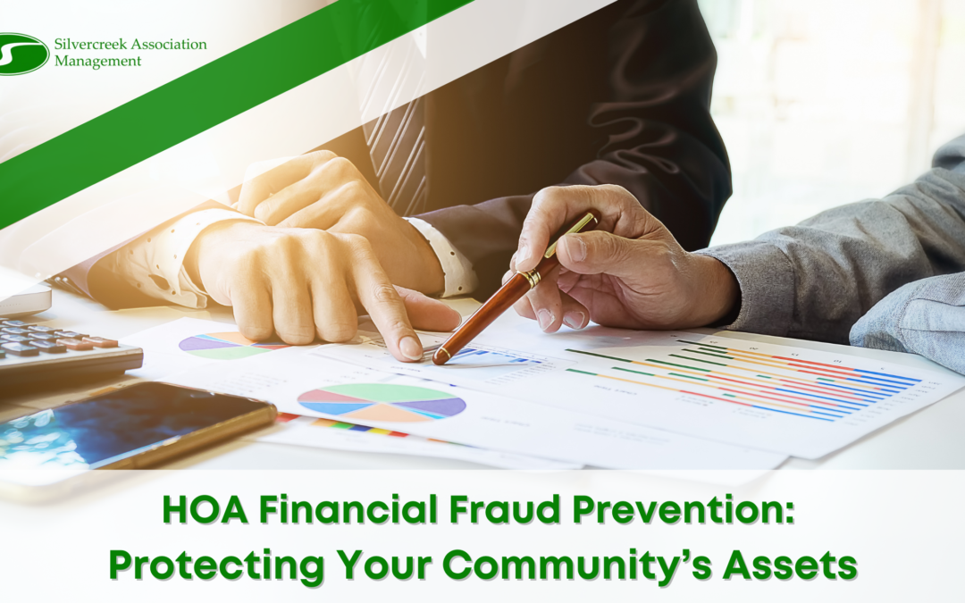 HOA Financial Fraud Prevention: Protecting Your Community’s Assets