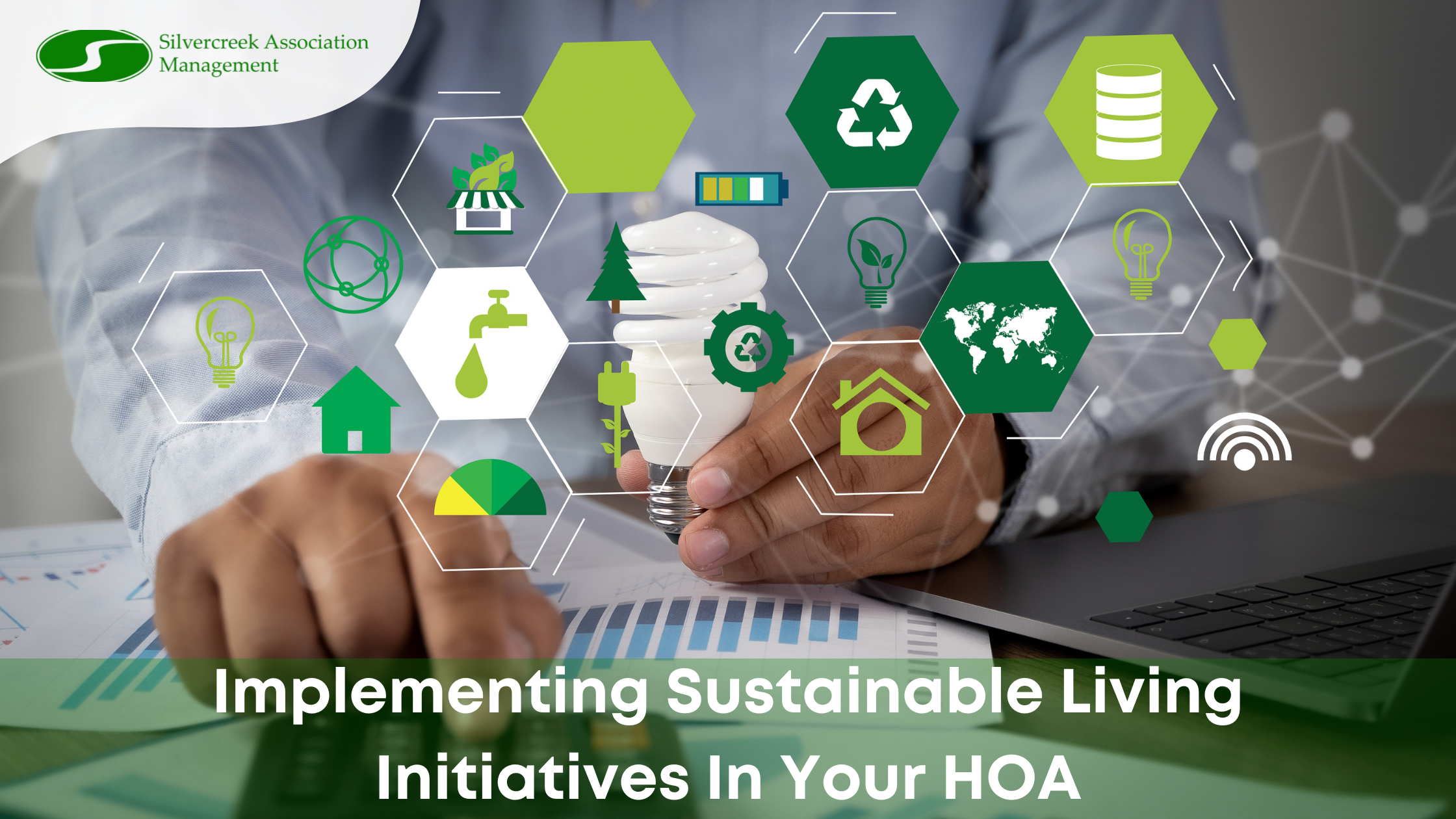 Implementing Sustainable Living Initiatives In Your HOA
