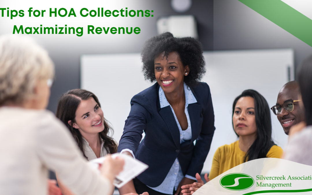 Tips for HOA Collections: Maximizing Revenue