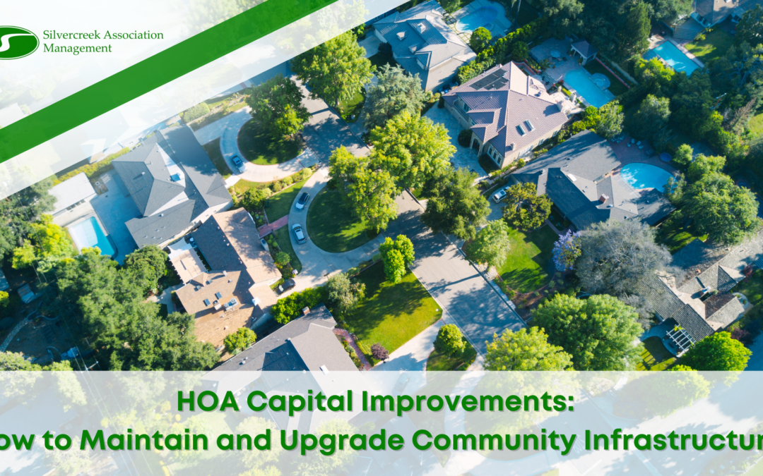 HOA Capital Improvements: How to Maintain and Upgrade Community Infrastructure