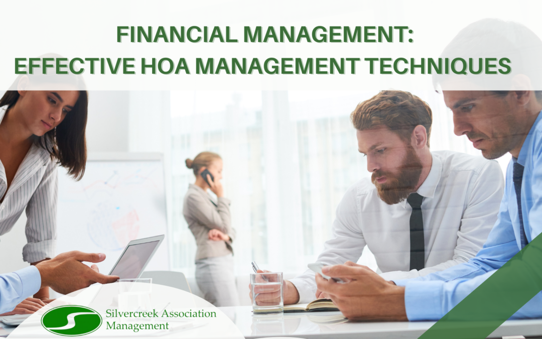 Financial Management: Effective HOA Management Techniques 