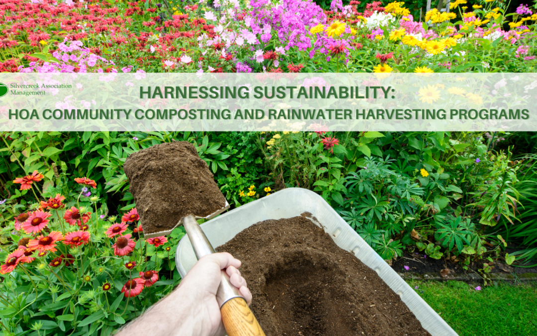 Harnessing Sustainability: HOA Community Composting and Rainwater Harvesting Programs